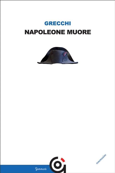 Napoleone muore(Kobo/電子書)