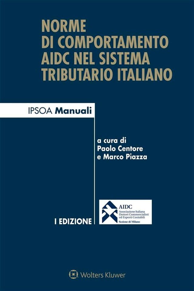  Norme di comportamento AIDC nel sistema tributario italiano(Kobo/電子書)