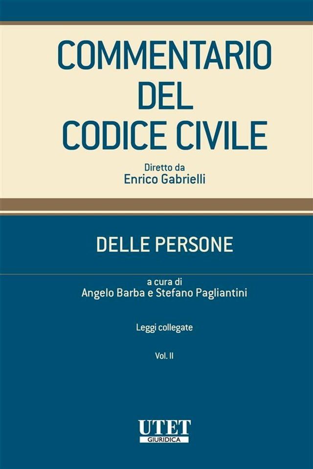  Commentario del Codice Civile Utet - Modulo Delle Persone - Vol. II(Kobo/電子書)