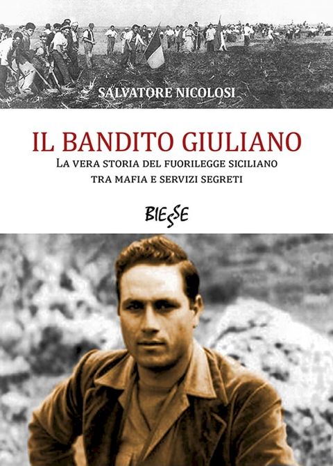 IL BANDITO GIULIANO(Kobo/電子書)