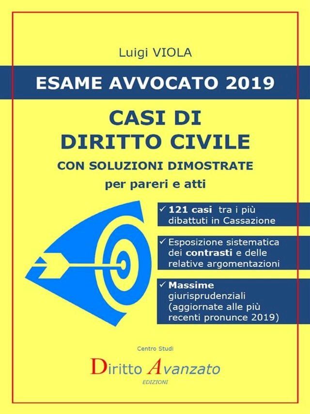  ESAME AVVOCATO 2019. Casi di Diritto civile(Kobo/電子書)