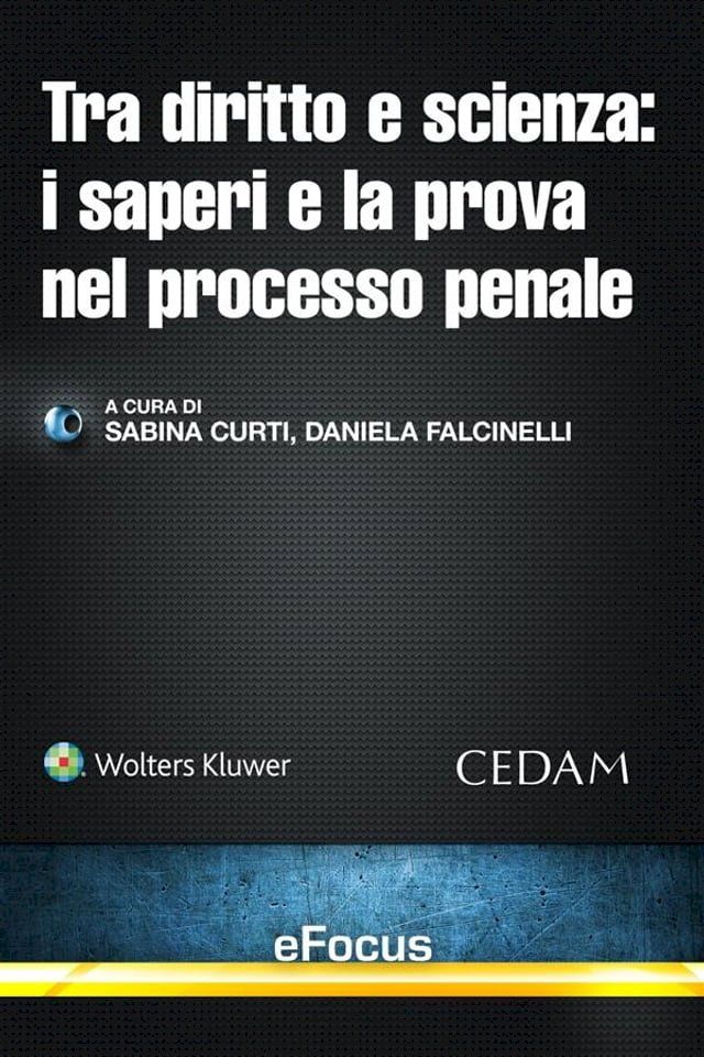  Tra diritto e scienza: i saperi e la prova nel processo penale(Kobo/電子書)