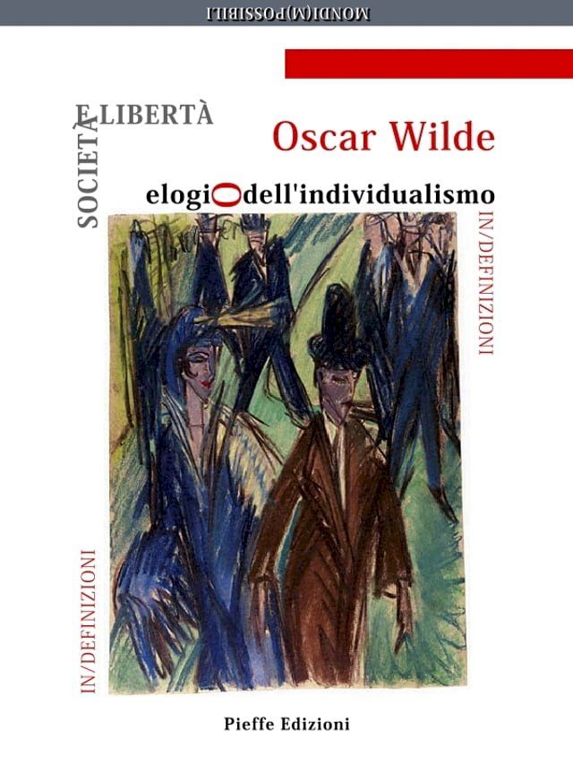  Società e libertà: elogio dell'individualismo(Kobo/電子書)