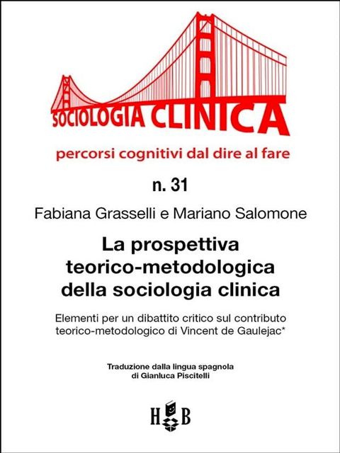 La prospettiva teorico-metodologica della sociologia clinica(Kobo/電子書)