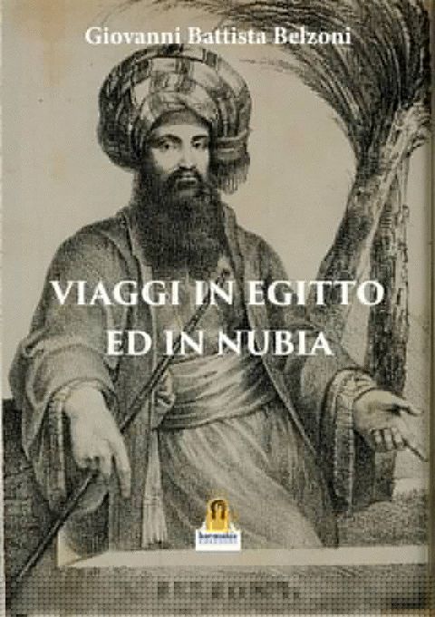 Viaggi in Egitto ed in Nubia(Kobo/電子書)