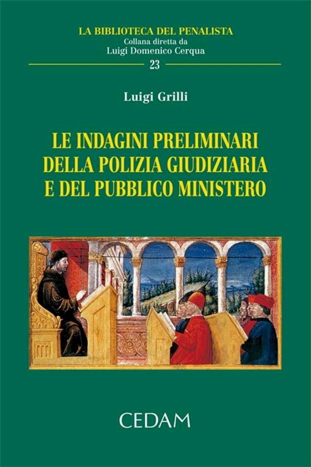  Le indagini preliminari della polizia giudiziaria e del pubblico ministero(Kobo/電子書)