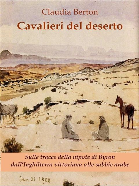 Cavalieri del deserto(Kobo/電子書)