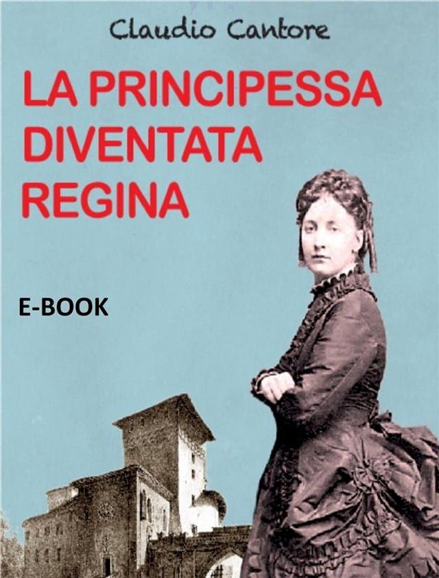  La Principessa diventata Regina(Kobo/電子書)