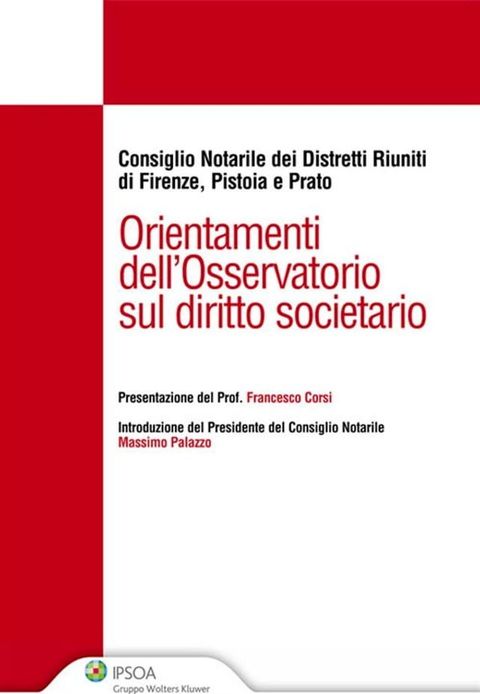 Orientamenti dell'Osservatorio sul diritto societario(Kobo/電子書)