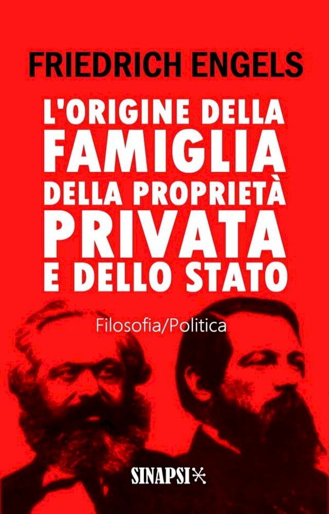  L'origine della famiglia, della propriet&agrave; privata e dello Stato(Kobo/電子書)