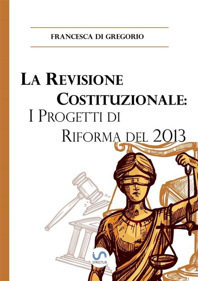  La revisione costituzionale: i progetti di riforma del 2013(Kobo/電子書)