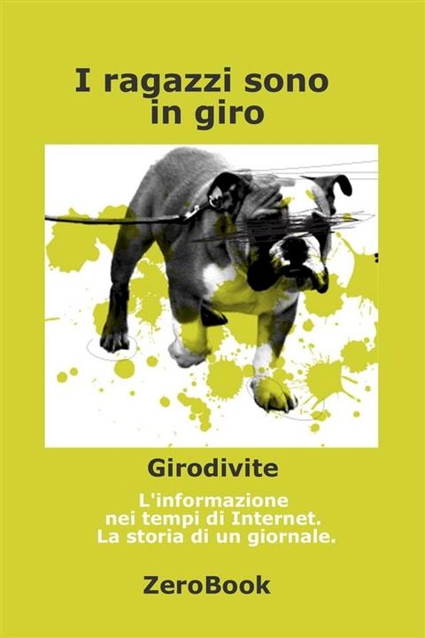 I ragazzi sono in giro(Kobo/電子書)