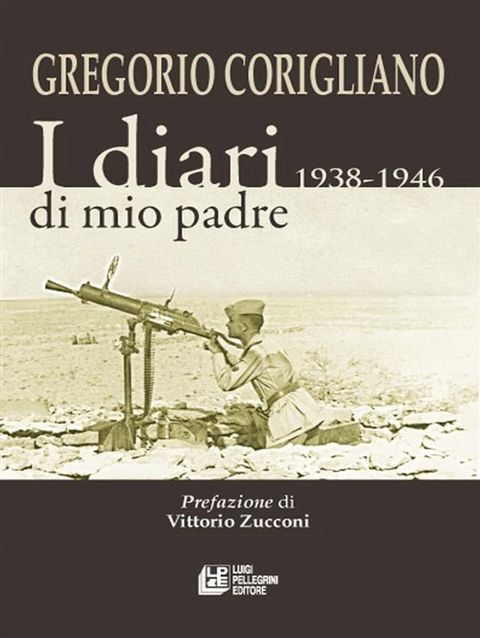 I diari di mio padre 1938-1946(Kobo/電子書)