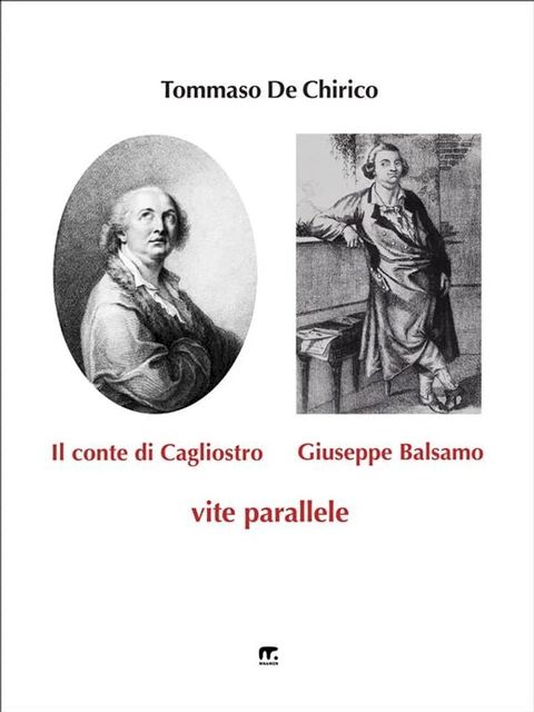 Il conte di Cagliostro e Giuseppe Balsamo(Kobo/電子書)