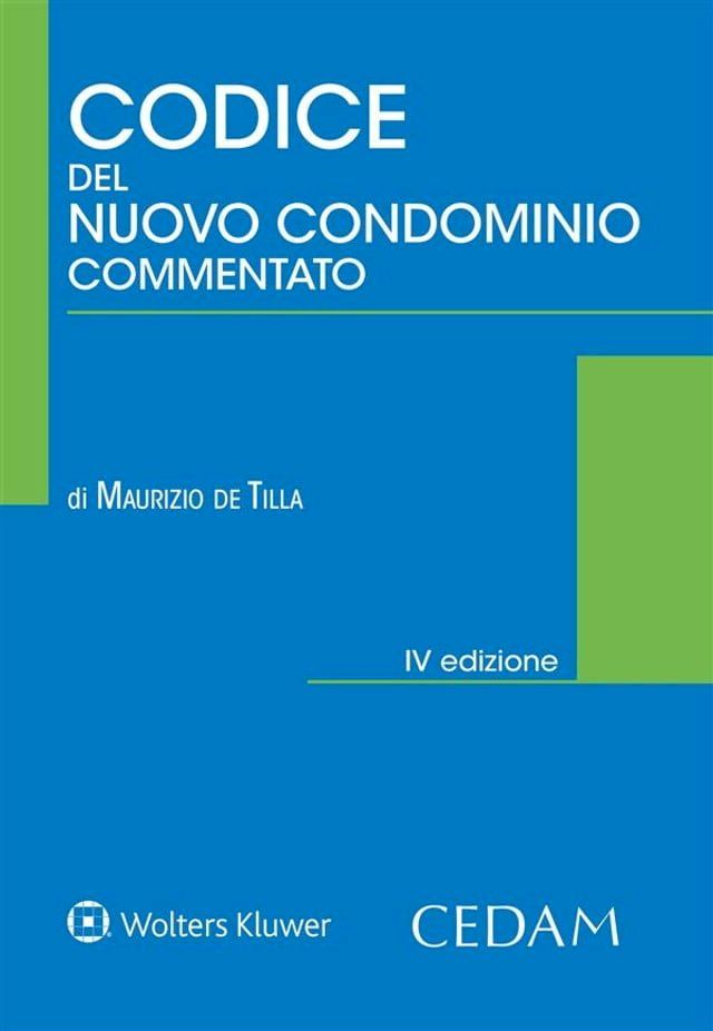  Codice del nuovo condominio commentato(Kobo/電子書)