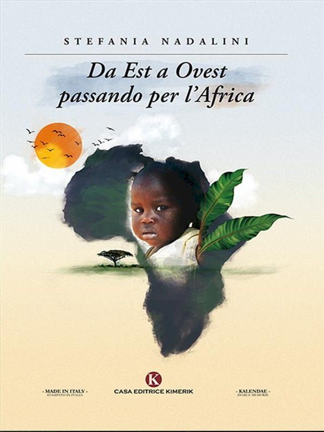  Da Est a Ovest passando per l'Africa(Kobo/電子書)