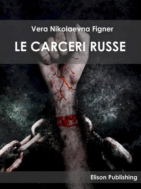 Le carceri russe(Kobo/電子書)