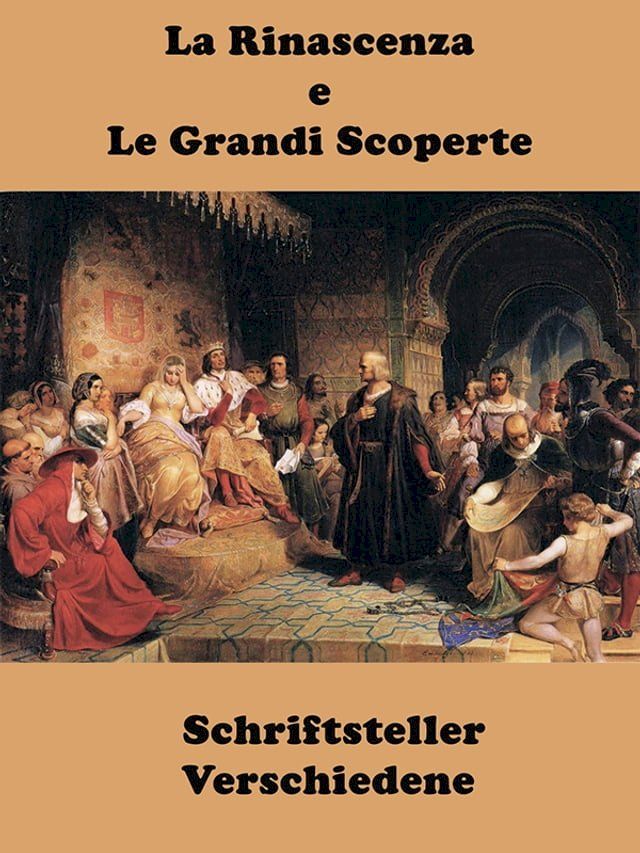  La Rinascenza e Le Grandi Scoperte(Kobo/電子書)