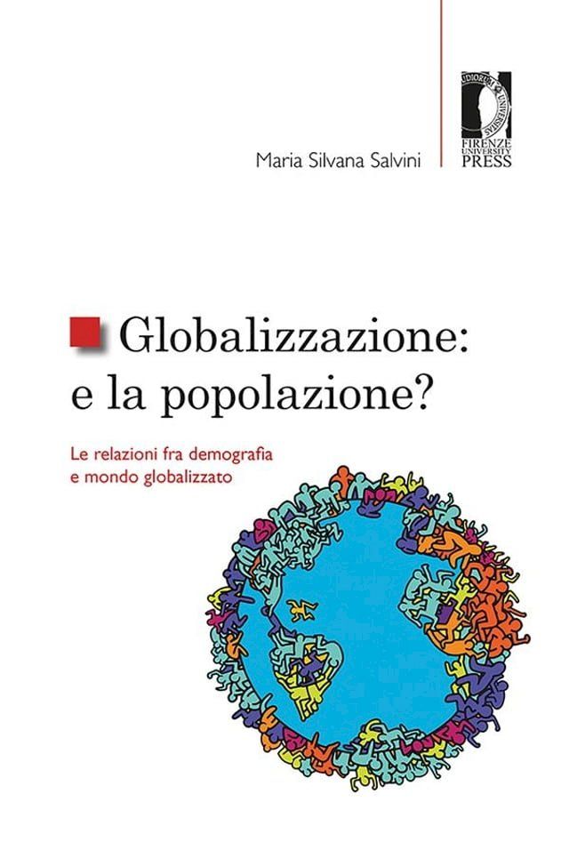  Globalizzazione: e la popolazione?(Kobo/電子書)