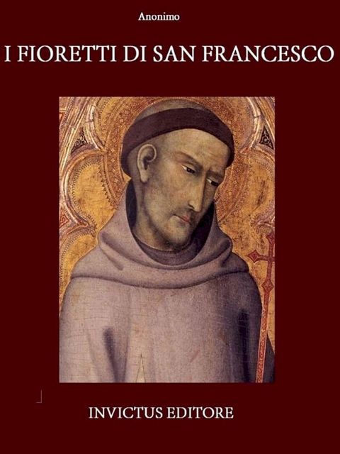 I fioretti di San Francesco(Kobo/電子書)