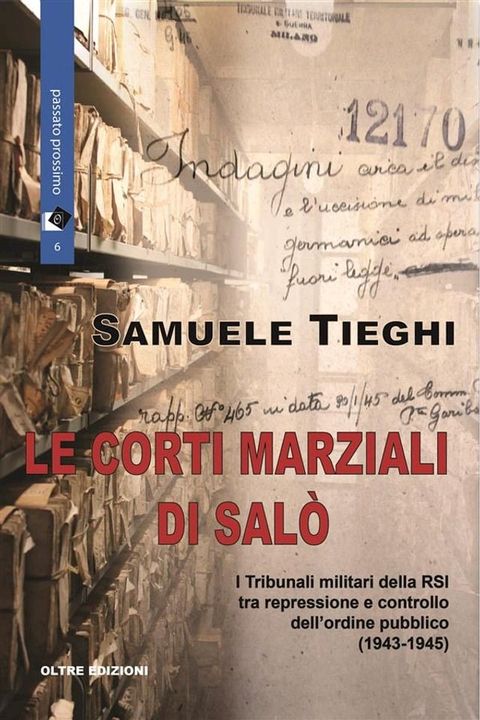 Le corti marziali di Sal&ograve;(Kobo/電子書)