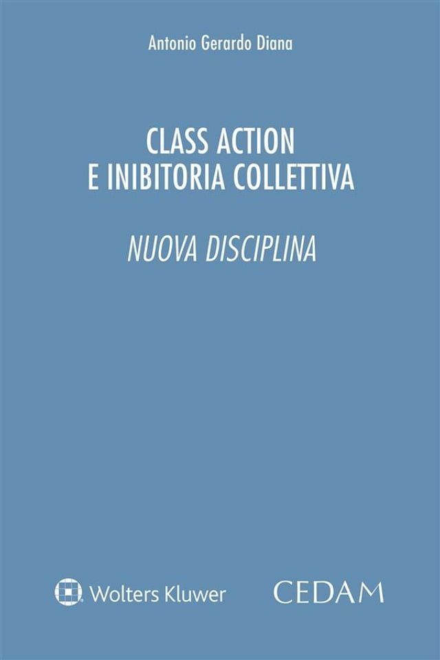  Class action e inibitoria collettiva. Nuova disciplina(Kobo/電子書)