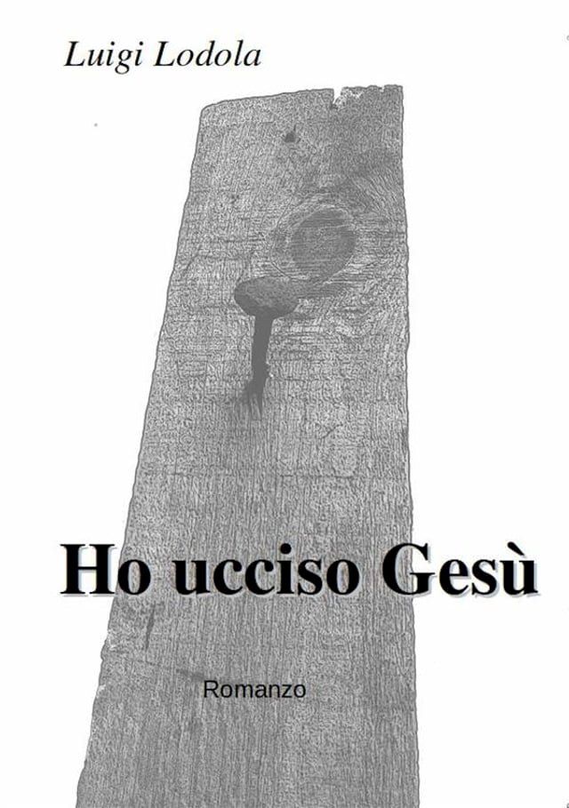  Ho ucciso Ges&ugrave;(Kobo/電子書)