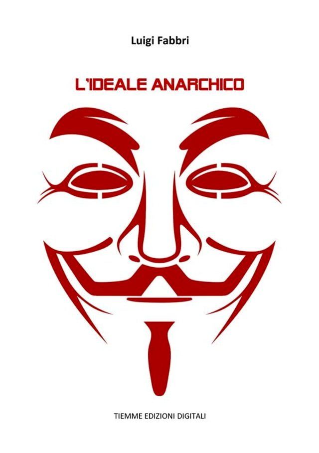  L'ideale anarchico(Kobo/電子書)