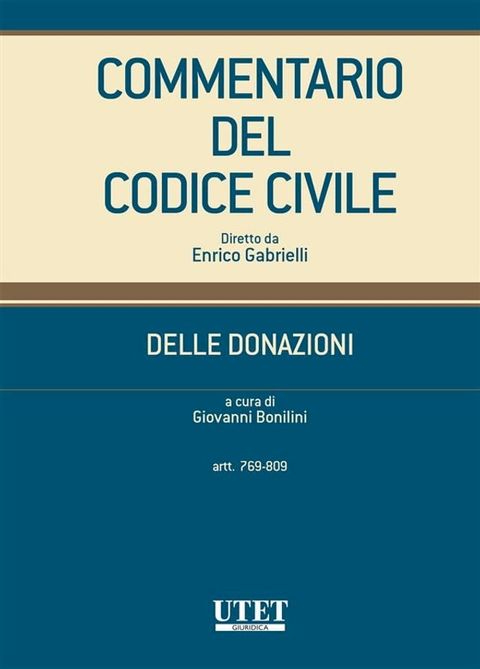 Commentario del Codice civile - Delle Donazioni (Artt. 769-809)(Kobo/電子書)