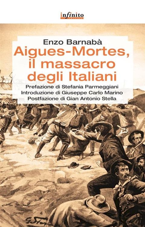 Aigues-Mortes, il massacro degli italiani(Kobo/電子書)