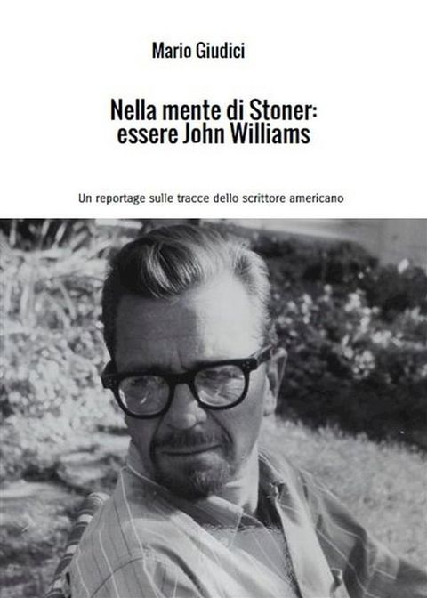 Nella mente di Stoner: essere John Williams(Kobo/電子書)