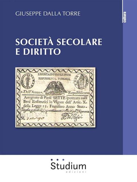 Societ&agrave; secolare e Diritto(Kobo/電子書)