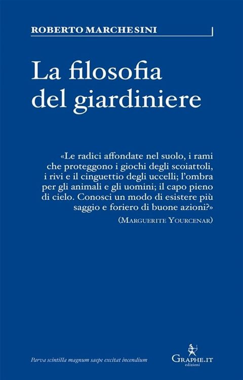 La filosofia del giardiniere(Kobo/電子書)