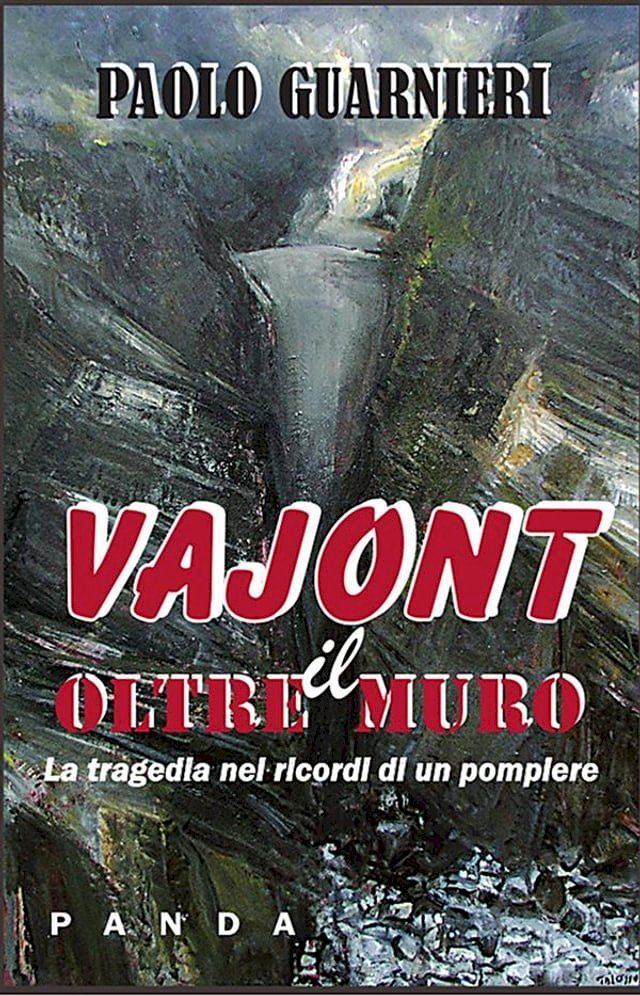  Vajont - Oltre il muro(Kobo/電子書)