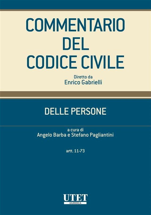  Commentario del codice civile - Delle persone - artt. 11-73(Kobo/電子書)