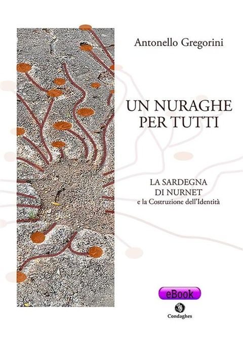 Un nuraghe per tutti(Kobo/電子書)