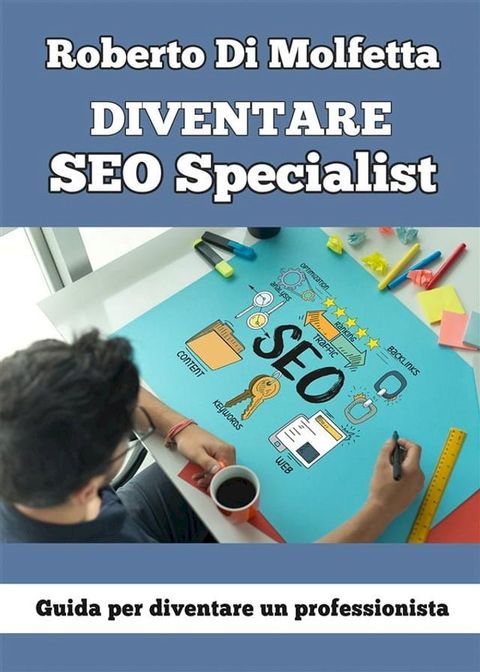 Diventare un SEO Professionista(Kobo/電子書)