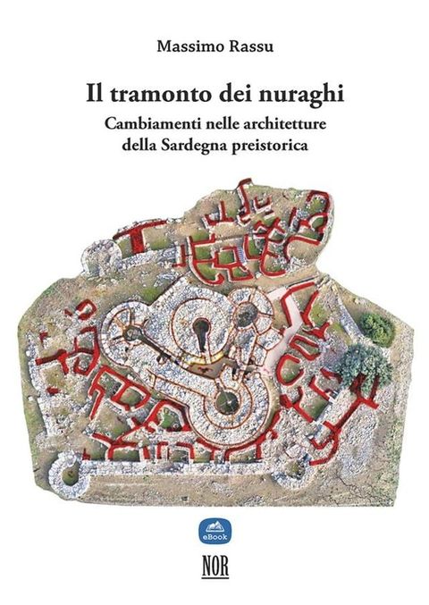 Il tramonto dei nuraghi(Kobo/電子書)