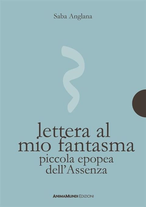 Lettera al mio fantasma(Kobo/電子書)