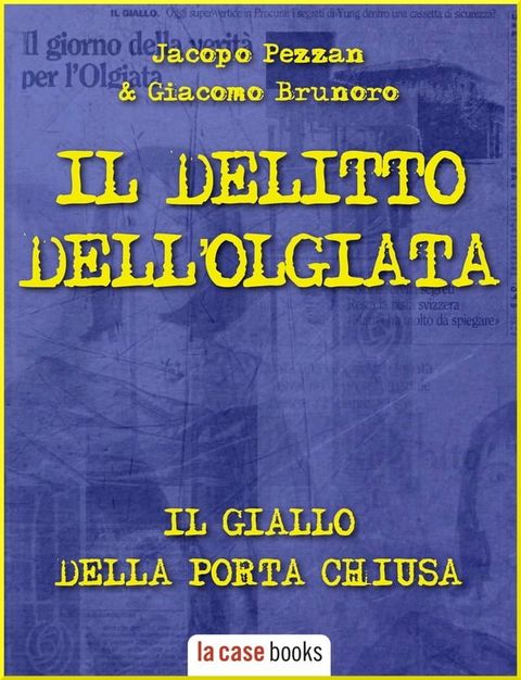 Il delitto dell'Olgiata(Kobo/電子書)