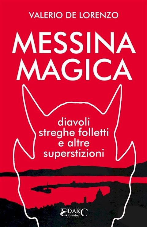 Messina Magica(Kobo/電子書)