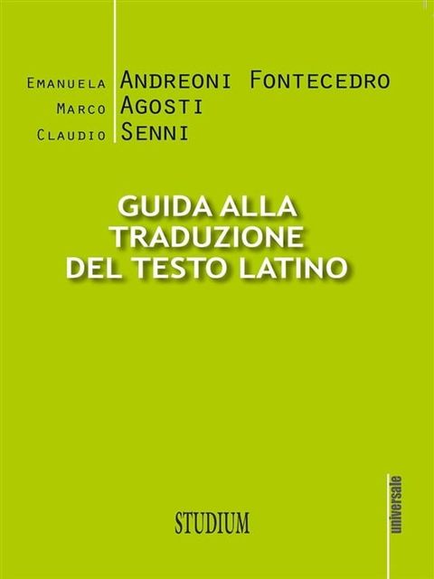 Guida alla traduzione del testo latino(Kobo/電子書)