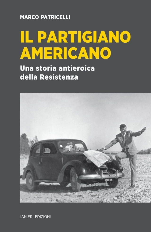  Il partigiano Americano(Kobo/電子書)