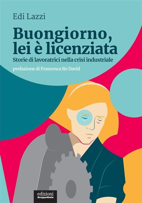 Buongiorno, lei è licenziata(Kobo/電子書)