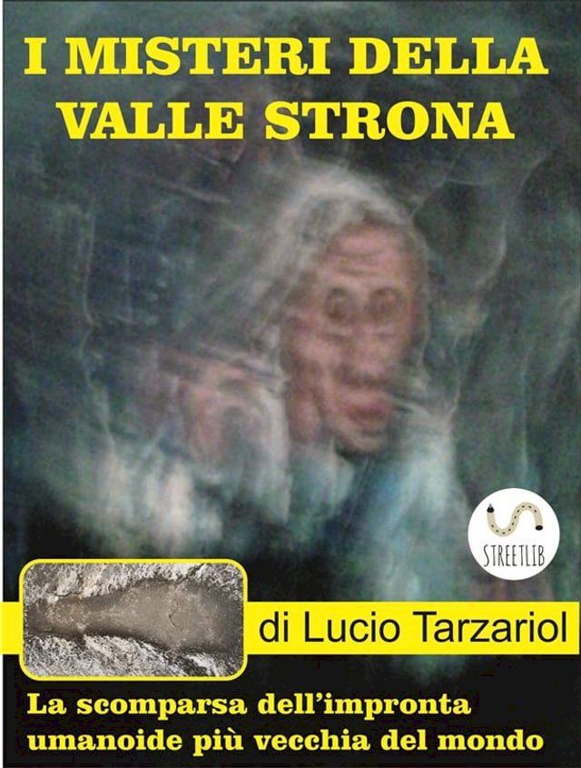  I misteri dellaValle Strona(Kobo/電子書)