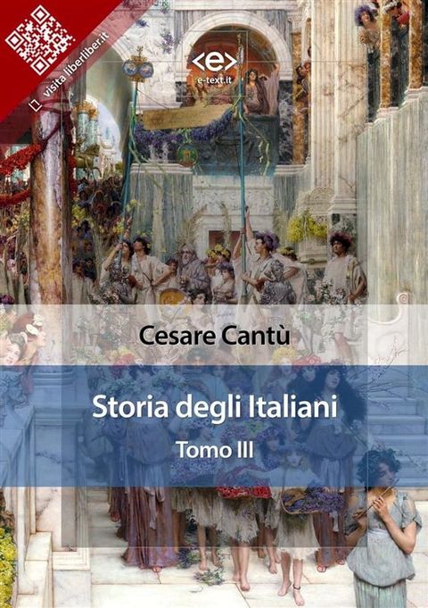 Storia degli italiani. Tomo III(Kobo/電子書)