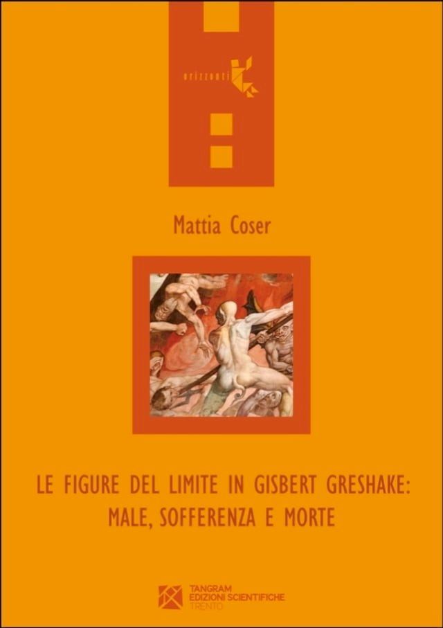  Le figure del limite in Gisbert Greshake: male, sofferenza e morte(Kobo/電子書)