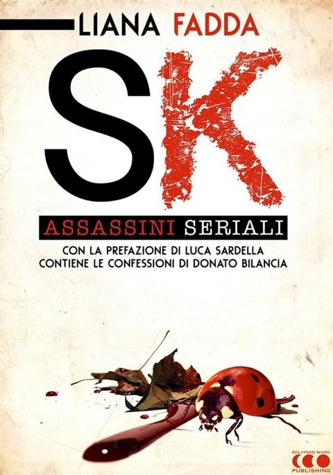 SK - Assassini Seriali(Kobo/電子書)