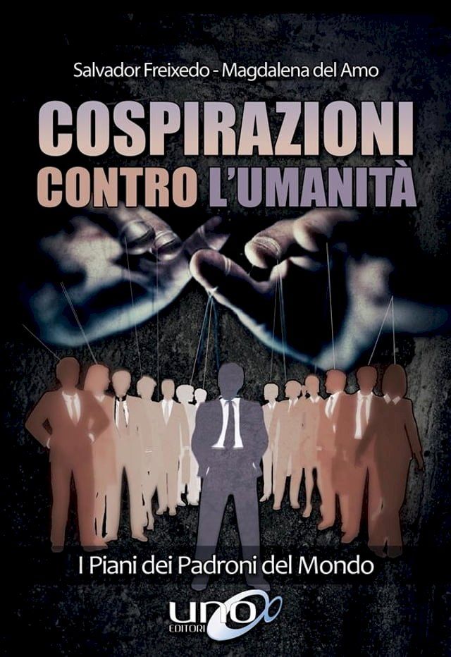  Cospirazioni contro l’Umanit&agrave;(Kobo/電子書)