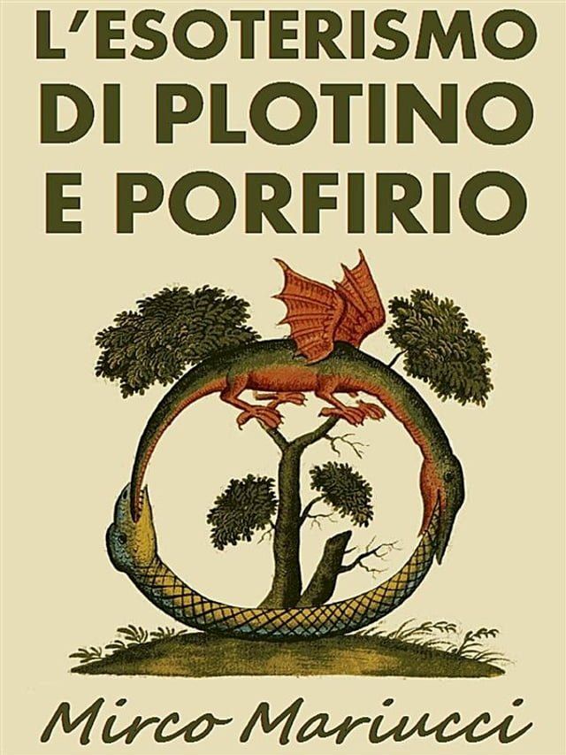  L’Esoterismo di Plotino e Porfirio(Kobo/電子書)